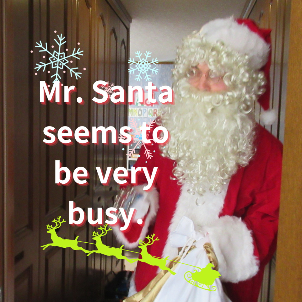 サンタさんは、大忙しのようです。