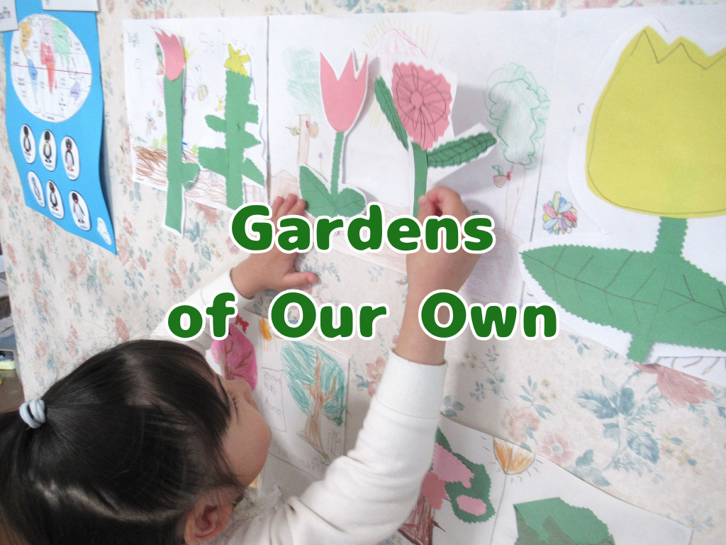 Gardens of Our Own