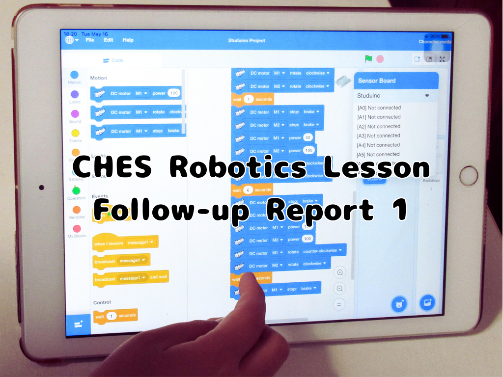 CHES Robotics Lesson Follow-up Report 1