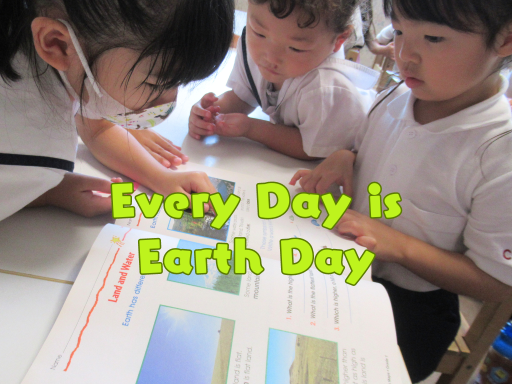 毎日が「Earth Day」